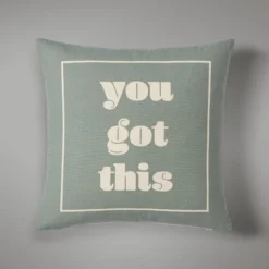 Dunelm You Got This Printed Cushion
